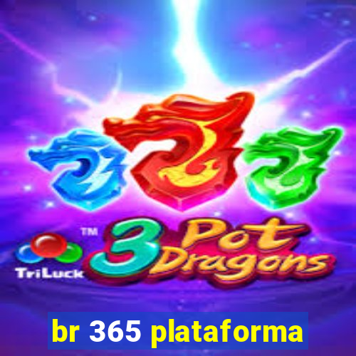 br 365 plataforma